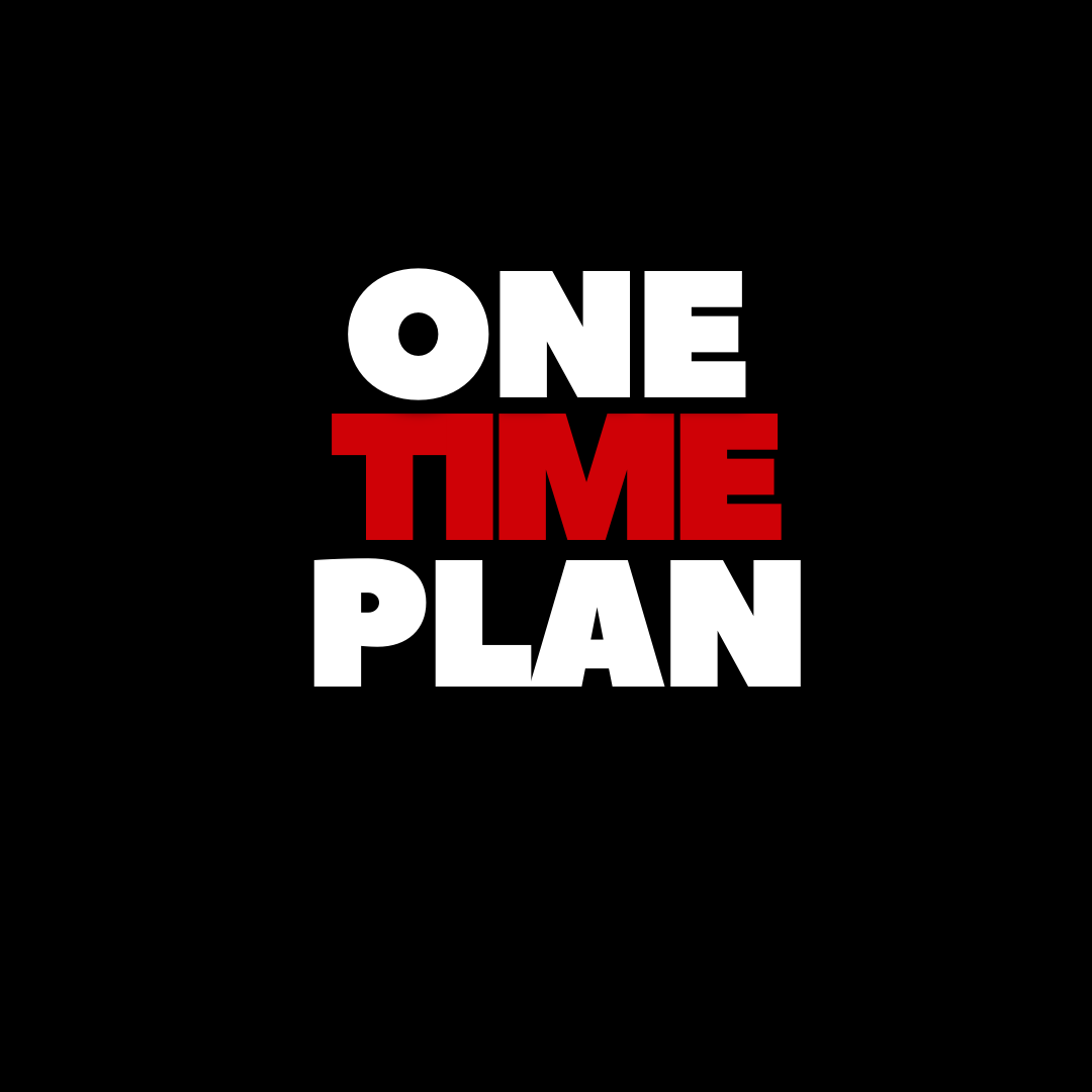 ONE TIME PLAN